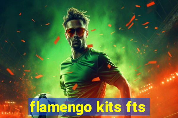 flamengo kits fts